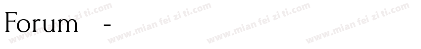 Forum 字体字体转换